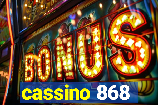 cassino 868